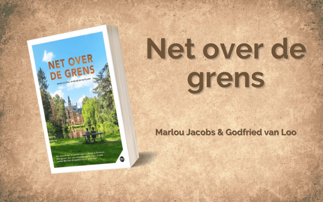 Net over de grens – Marlou Jacobs & Godfried van Loo