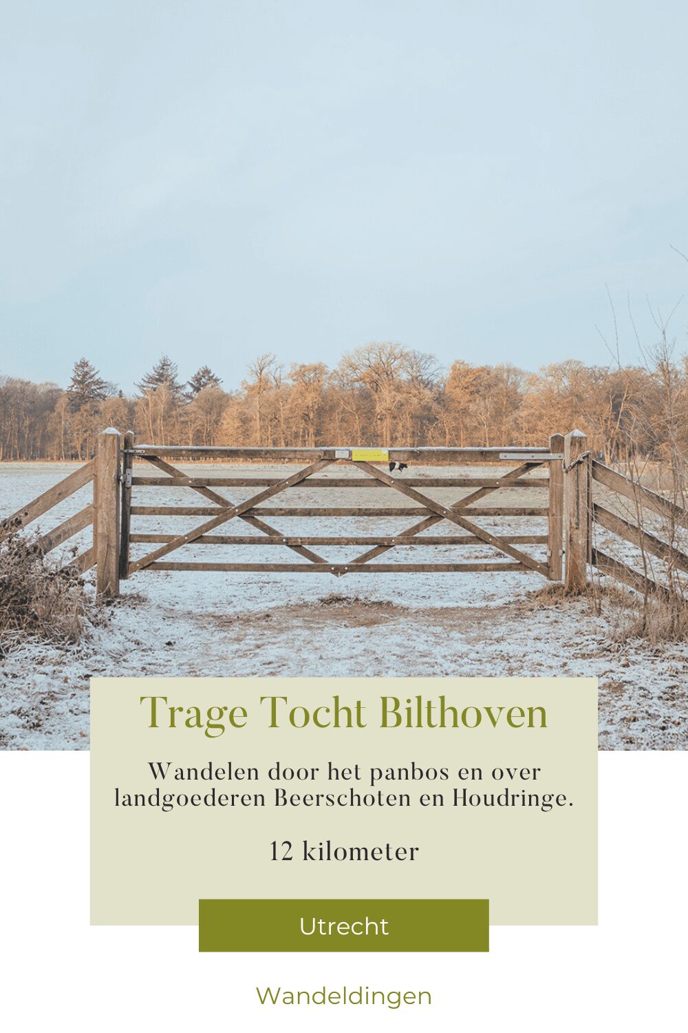 Trage Tocht Bilthoven